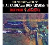 Al Caiola & Don Arnone - Great Pickin' + Soft Guitars (2 LP on 1 CD) Digipack