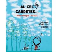 Al cel cabretes...: Meteorologia i Poesia (Llibres infantils i juvenils - Diversos)