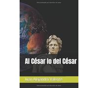 Al César lo del César