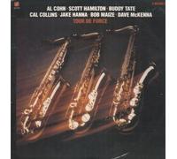 AL COHN/SCOTT HAMILTON/BUDDY TATE - TOUR DE FORCE LP (VINYL) US CONCORD 1982
