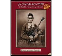 Al compás del vudú (religión, represión y música)