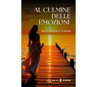 Al culmine delle emozioni
