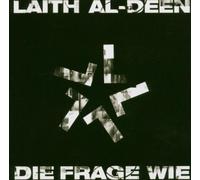 Al-Deen, Laith - Die Frage Wie [Import]