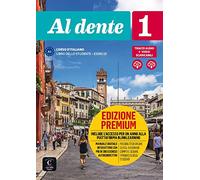 Al dente 1 Premium Libro dello studente + esercizi: Al dente 1 Premium Libro dello studente + esercizi