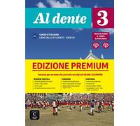 Al dente 3 B1 - Edizione Premium: Edizione internazionale - Corso d'italiano. Libro dello studente e degli esercizi con audio e video + codice di accesso all'edizione digitale BlinkLearning (12 mesi)