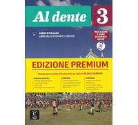 Al dente 3 Premium Libro dello studente + esercizi: Al dente 3 Premium Libro dello studente + esercizi