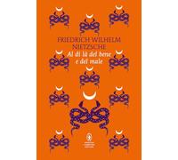 Al di là del bene e del male. Ediz. integrale (Classici pop Newton)