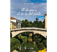 Al di qua e al di là del ponte