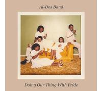 Al-Dos Band - DOING OUR THING WITH PRIDE [Vinilo]