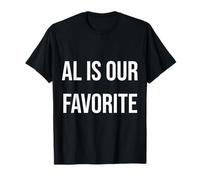 Al es nuestro grupo favorito Camiseta