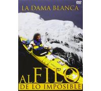 Al filo de lo imposible - La dama blanca [DVD]