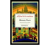Al final de la mañana | Michael Frayn, Olalla García