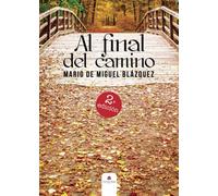 Al final del camino (SIN COLECCION)