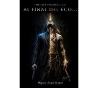 AL FINAL DEL ECO...