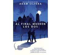 Al final mueren los Dos (Serendipia)