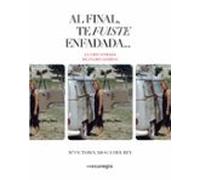 Al Final Te Fuiste Enfadada...