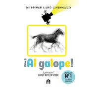 ¡Al galope!: Mi primer libro cinemágico (NO FICCIÓN)
