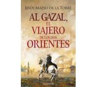 Al-gazal El Viajero De Los Dos Orientes (ebook)