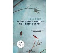 Al giardino ancora non l'ho detto (Scrittori)