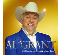 Al Grant - Golden Memories & Silver Tears