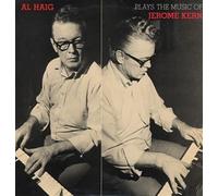 Al Haig - Plays The Music Of Jerome Kern