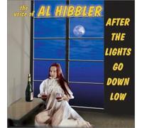 Al Hibbler - After the Lights Go Down Low
