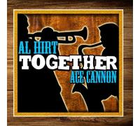 Al Hirt & Ace Cannon - Together