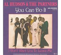 Al Hudson: You Can Do It [7" Single]