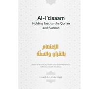 Al-I'tisaam: Holding Fast to the Rope of Allah