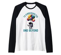 Al jardín de Infantes y más allá del Astronauta de Regreso a la Escuela Camiseta Manga Raglan