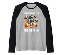 Al jardín de Infantes y más allá del Astronauta de Regreso a la Escuela Camiseta Manga Raglan