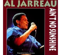 Al Jarreau - Ain't No Sunshine [Import]