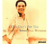 Al Jarreau - This One's for You-Al Sings Bill Withers