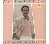 AL JARREAU - WE'RE IN THIS LOVE TOGETHER 7 INCH (7" VINYL 45) UK WARNER BROS 1981