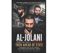 Al-Jolani: From Terrorist to Head of State (Vita-Pedia)