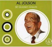 Al Jolson - 50 Golden Greats