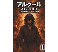 Al-Kuhl: Herald Of The End