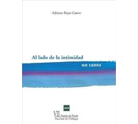 Al lado de la intimidad un canto. VII premio de poesía de la facultad de filología de la UNED 2025 (VARIA)