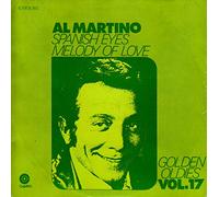 Al Martino - AL MARTINO / SPANISH EYES / MELODY OF LOVE / GOLDEN OLDIES VOL. 17 / 1965 / Bildhülle / Capitol # 1C 006-81 260 M / Deutsche Pressung / 7" Vinyl Single Schallplatte /