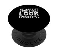 Al menos mi estantería se ve exitosa amante de los libros divertidos PopSockets PopGrip Adhesivo
