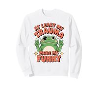 Al Menos mi Trauma me Hizo Divertido diseño de Rana Sudadera
