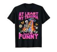 Al Menos Mi Trauma Me Hizo Divertido Diseño Esquelético Camiseta gráfica económica