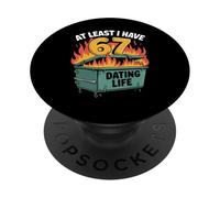 Al Menos Tengo 67 Funny Dumpster Fire 67 Meme de San Valentín PopSockets PopGrip Adhesivo