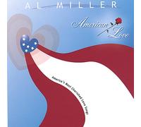 Al Miller - American Love
