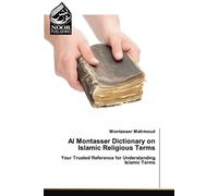 Al Montasser Dictionary on Islamic Religious Terms