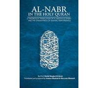 Al-Nabr In The Holy Quran: A Theoretical Translation Of Al-Meezan Al-Nabry And The Straightness Of Quranic Performance
