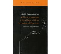 Al Norte la montaña, al Sur el lago, al Oeste el camino, al Este el río: 97 (Narrativa del Acantilado)