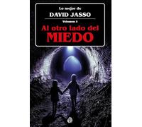 Al otro lado del miedo | David Jasso
