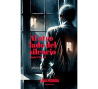 AL OTRO LADO DEL SILENCIO