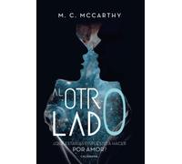 (i.b.d) Al Otro Lado: ¿que Estarias Dispuesto A Hacer Por Amor?